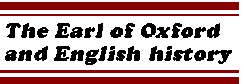 [Breaker quote: The Earl of 
Oxford and English history]