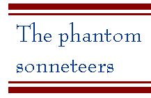 [Breaker quote: The phantom sonnetteers]